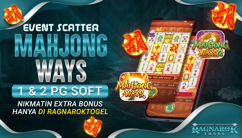 Tutorial Lengkap Claim Bonus Scatter Mahjong Ways 1 & 2 PG Soft di Situs RAGNAROKTOGEL